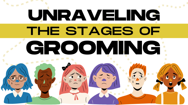 Unraveling the stages of grooming